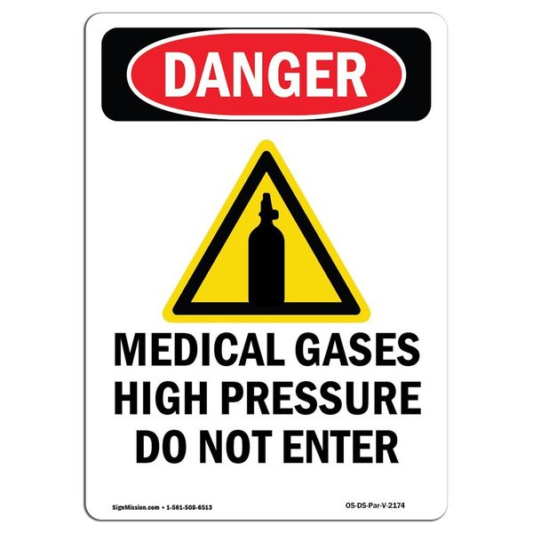Signmission Safety Sign, OSHA Danger, 14" Height, Aluminum, Portrait Medical Gases, Portrait OS-DS-A-1014-V-2174